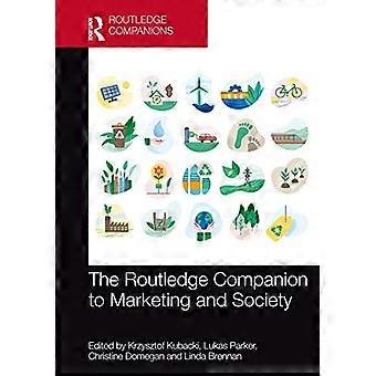 Il compagno Routledge per il marketing e la società (Routledge Companions in Marketing, Pubblicità e Comunicazione)