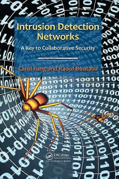 Intrusion Detection Networks: A Key to Collaborative Security