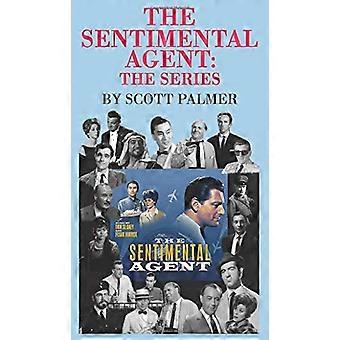 De Sentimentele Agent De - Serie