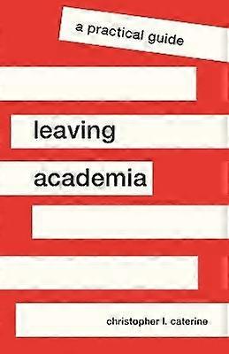 Leaving Academia