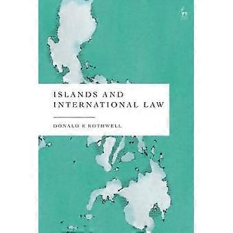 Islands And International Law - Donald R Rothwell