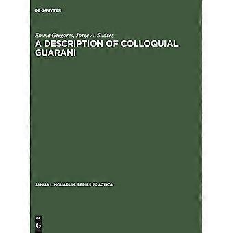 DESCRIPTION of Colloquial Guarani