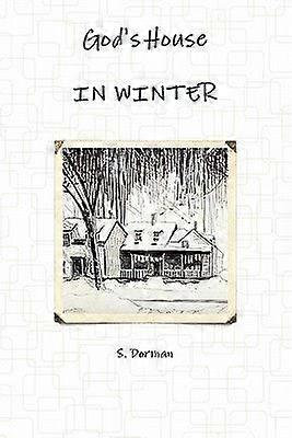 God's house in winter