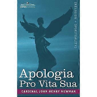 Apologia Pro Vita Sua - Cardinal John Henry Newman - Paperback - en Book