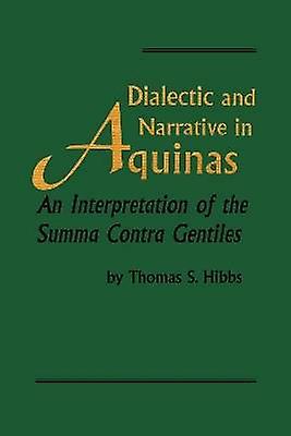 Dialectic and Narrative in Aquinas