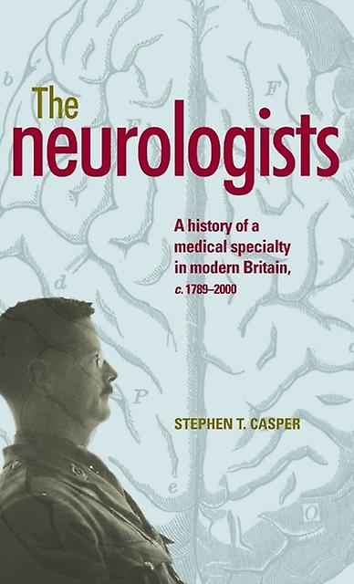 The Neurologists by Stephen Casper Paperback Book