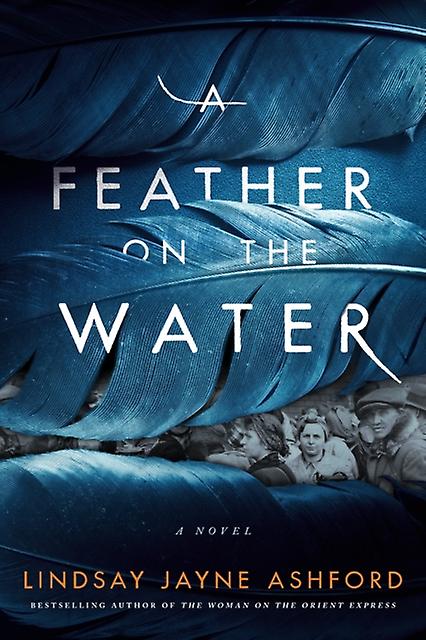 A Feather On The Water by Lindsay Jayne Ashford Paperback Book