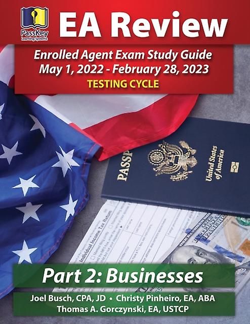 Passkey Learning Systems Ea Review Part 2 Businesses Enrolled Agent Study Guide par Gorczynski Thomas A. Gorczynski Livre de poche