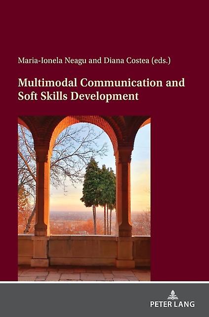 Multimodal Communication And Soft Skills Development Paperback Book