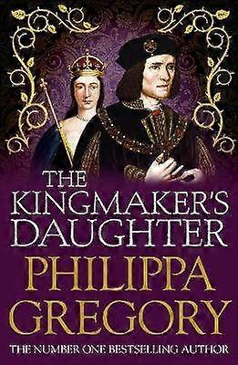 The Kingmaker's Daughter