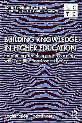 Building Knowledge in Higher Education