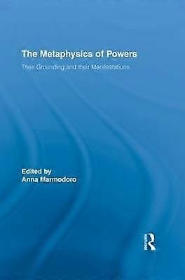 The Metaphysics of Powers