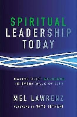 Andligt ledarskap idag