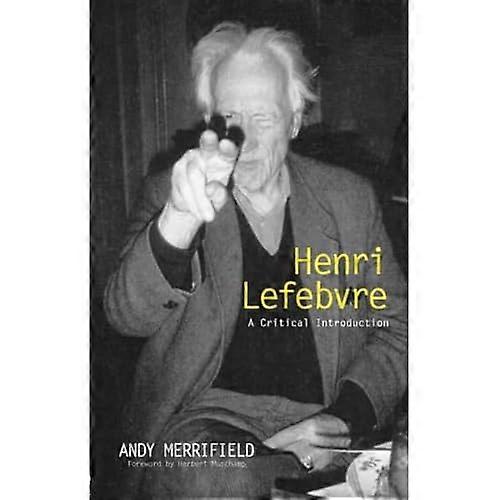 Henri Lefebvre: Eine kritische Einführung