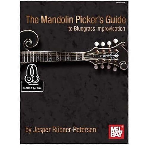 The Mandolin Picker's Guide to Bluegrass Improvisation