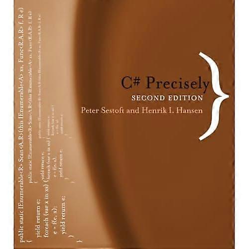 C# avec précision : deuxième édition