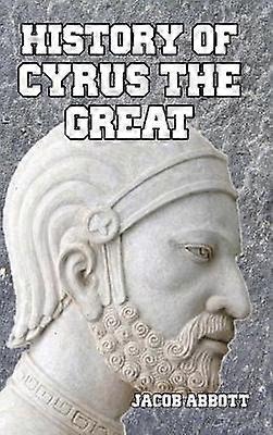 History of Cyrus the Great