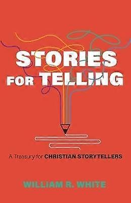 Stories for Telling