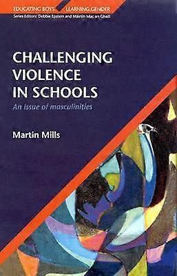 Challenging Violence in Schools