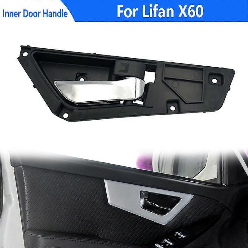 1pc Door Inside Handle For Lifan X60 Auto Black Handle Car Components Replacement Suitable Accessories