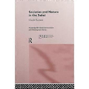 Societies and Nature in the Sahel