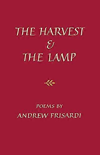 The Harvest and the Lamp