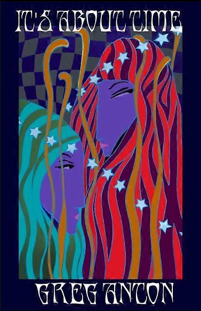 Its About Time by Greg Anton Hardback Book