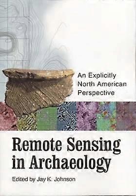 Remote Sensing in Archaeology