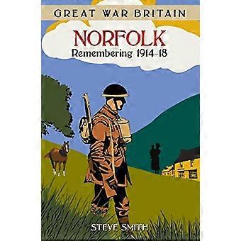Ersten Weltkrieg Großbritannien Norfolk: Erinnerung an 1914-18
