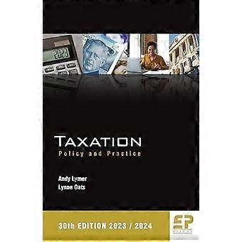 Fiscalità: Politica e Prassi 2022/23 (30a edizione): Politica e Pratica 2022/23 (29a edizione)