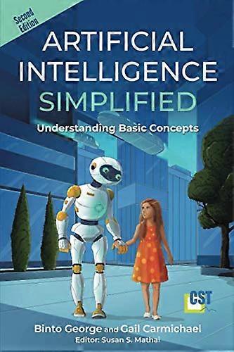 Artificial Intelligence Simplified: Understanding Basic Concepts