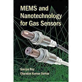 Mems And Nanotechnology For Gas Sensors - Sunipa Roy