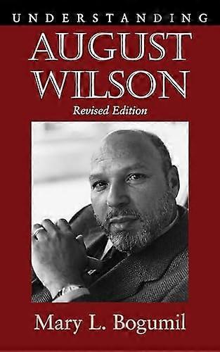 Understanding August Wilson