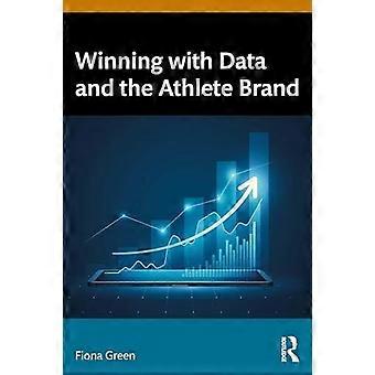 Winning with data and the athlete brand