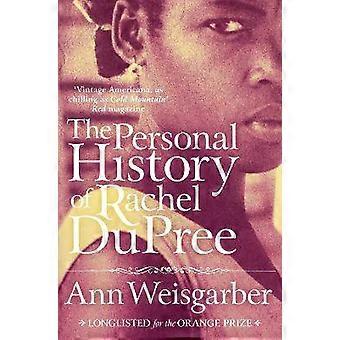 The Personal History of Rachel DuPree