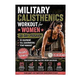 Un programme de 28 jours sans équipement de musculation au poids du corps pour développer sa force utilise des mouvements simples de style militaire.