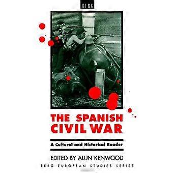 A Guerra Civil Espanhola: Uma Coletânea Cultural e Histórica - Bloomsbury Publishing PLC - Brochura - Livro em Inglês - História