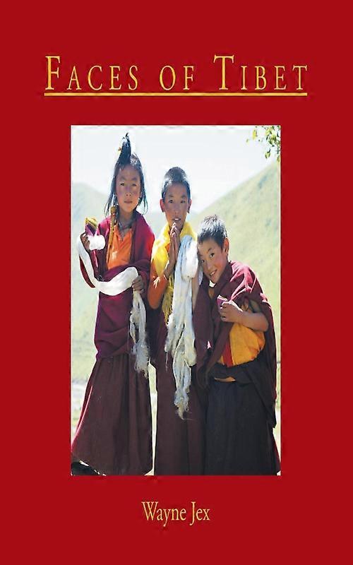 Faces Of Tibet