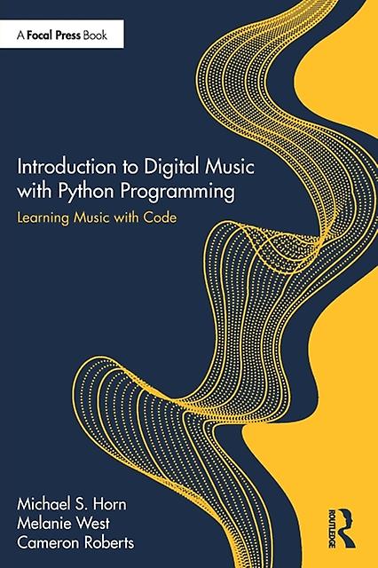 Introduction To Digital Music With Python Programming by Cameron Roberts Paperback