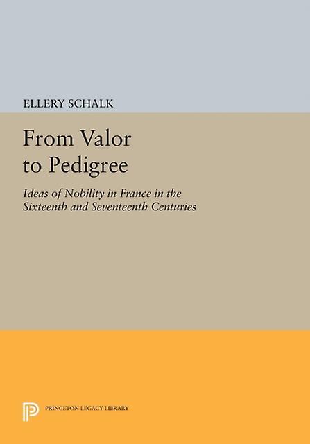 From Valor To Pedigree by Ellery Schalk Paperback Book