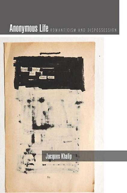 Anonymous Life by Jacques Khalip Hardback Book