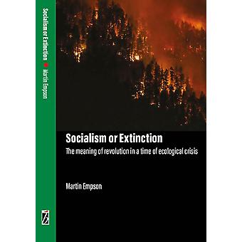 Socialismo ou Extinção - Martin Empson
