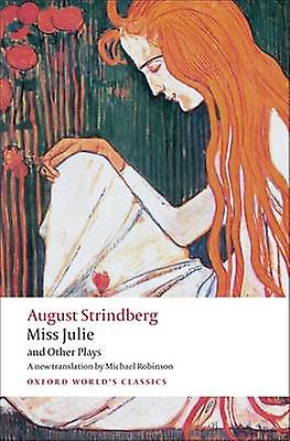 Miss Julie And Other Plays by Johan August Strindberg Paperback Book