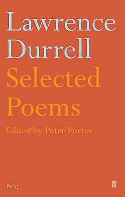 Selected Poems Of Lawrence Durrell by Lawrence Durrell Paperback