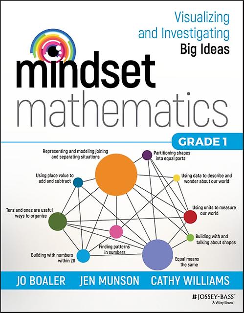 Mindset Mathematics Visualizing And Investigating Big Ideas Grade 1 by Cathy Williams Paperback