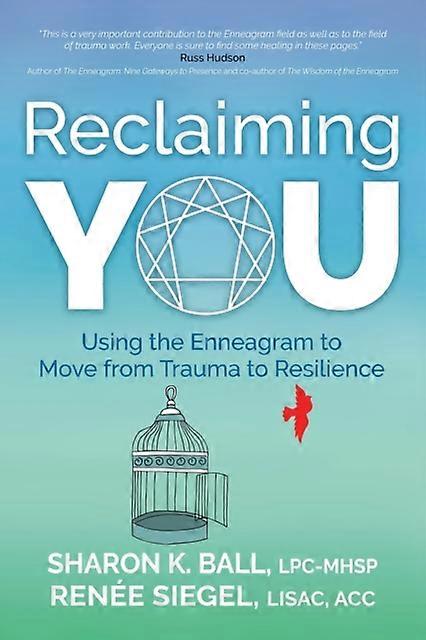 Reclaiming You by Ball & LPCMHSP & Sharon K. Paperback Book