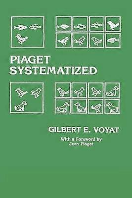Piaget Systematized