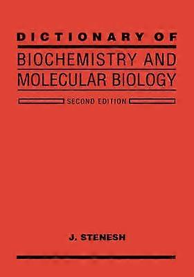 Dictionary of Biochemistry and Molecular Biology