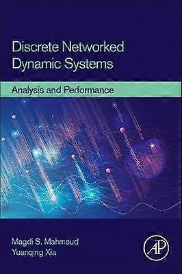 Discrete Networked Dynamic Systems