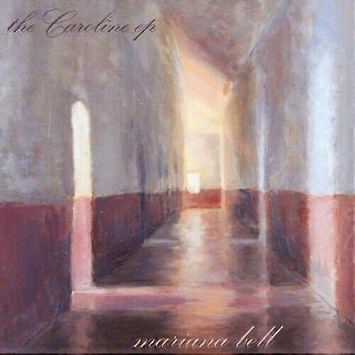 Mariana Bell Caroline CD